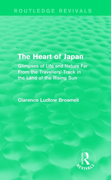 bokomslag Heart of Japan (Routledge Revivals)