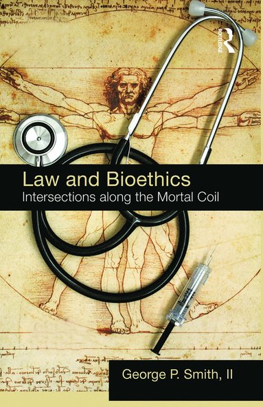 bokomslag Law and Bioethics