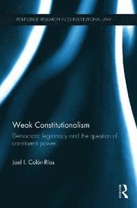 bokomslag Weak Constitutionalism