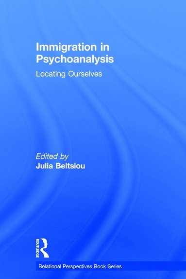 bokomslag Immigration in Psychoanalysis