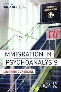 bokomslag Immigration in Psychoanalysis