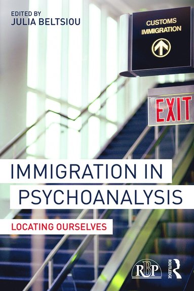 bokomslag Immigration in Psychoanalysis