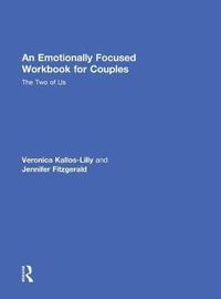 bokomslag An Emotionally Focused Workbook for Couples