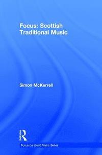 bokomslag Focus: Scottish Traditional Music