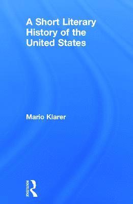 Short Literary History of the United States