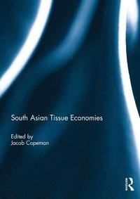 bokomslag South Asian Tissue Economies