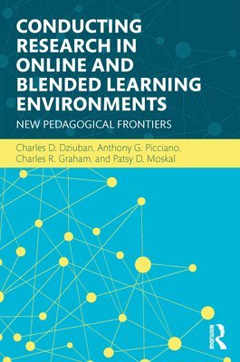 Conducting Research in Online and Blended Learning Environments 1