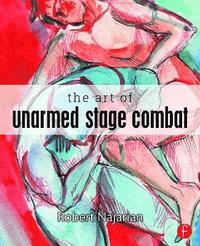 bokomslag The Art of Unarmed Stage Combat