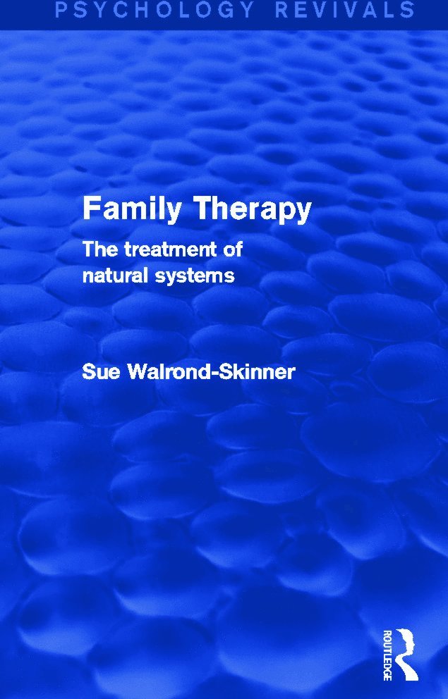 Sue Walrond-Skinner - Family Therapy (Psychology Revivals), Häftad