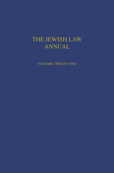 bokomslag Jewish Law Annual Volume 21