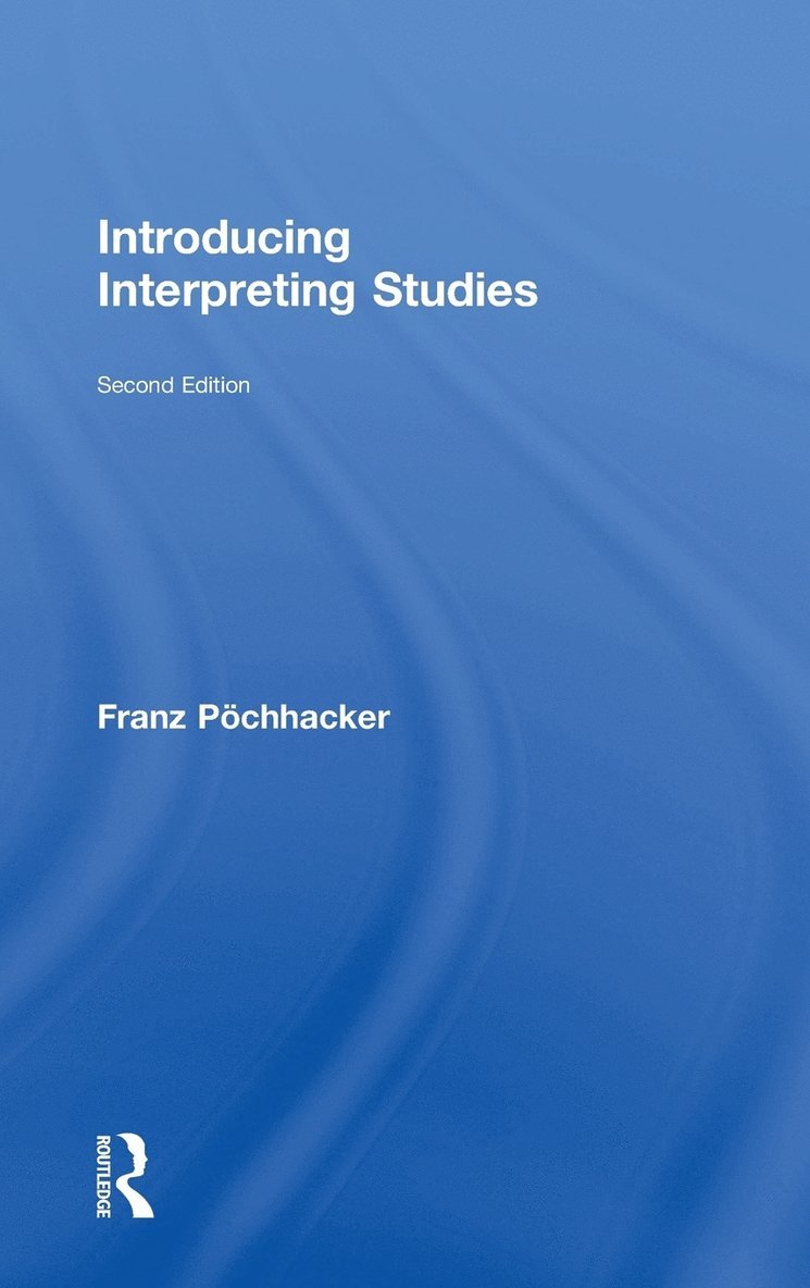 Introducing Interpreting Studies 1