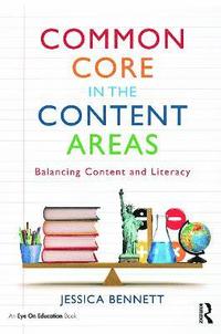 bokomslag Common Core in the Content Areas