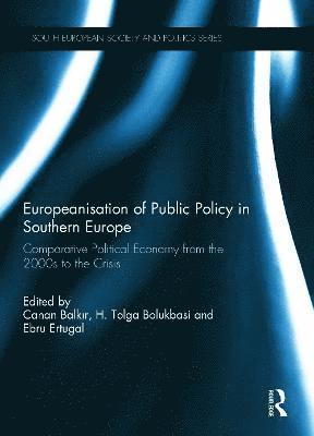 Europeanisation of Public Policy in Southern Europe 1