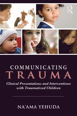 bokomslag Communicating Trauma