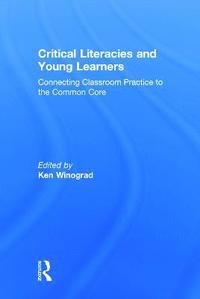 bokomslag Critical Literacies and Young Learners