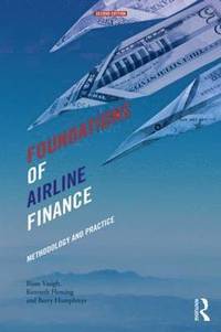 bokomslag Foundations of Airline Finance