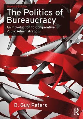 bokomslag The Politics of Bureaucracy