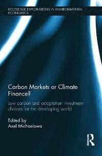 bokomslag Carbon Markets or Climate Finance?