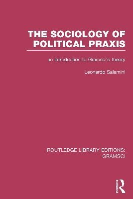 Routledge Library Editions: Gramsci 1