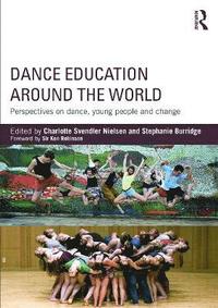 bokomslag Dance Education around the World