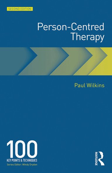 Paul Wilkins - Person-Centred Therapy, Häftad