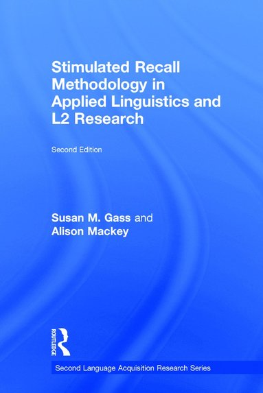 bokomslag Stimulated Recall Methodology in Applied Linguistics and L2 Research