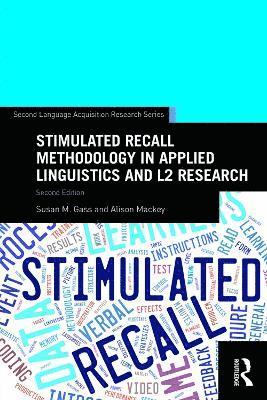 bokomslag Stimulated Recall Methodology in Applied Linguistics and L2 Research
