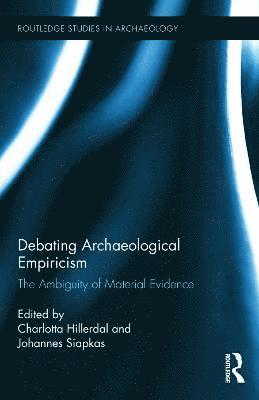 Debating Archaeological Empiricism 1