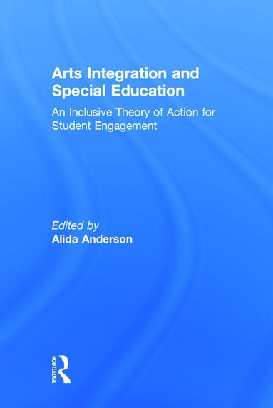 bokomslag Arts Integration and Special Education