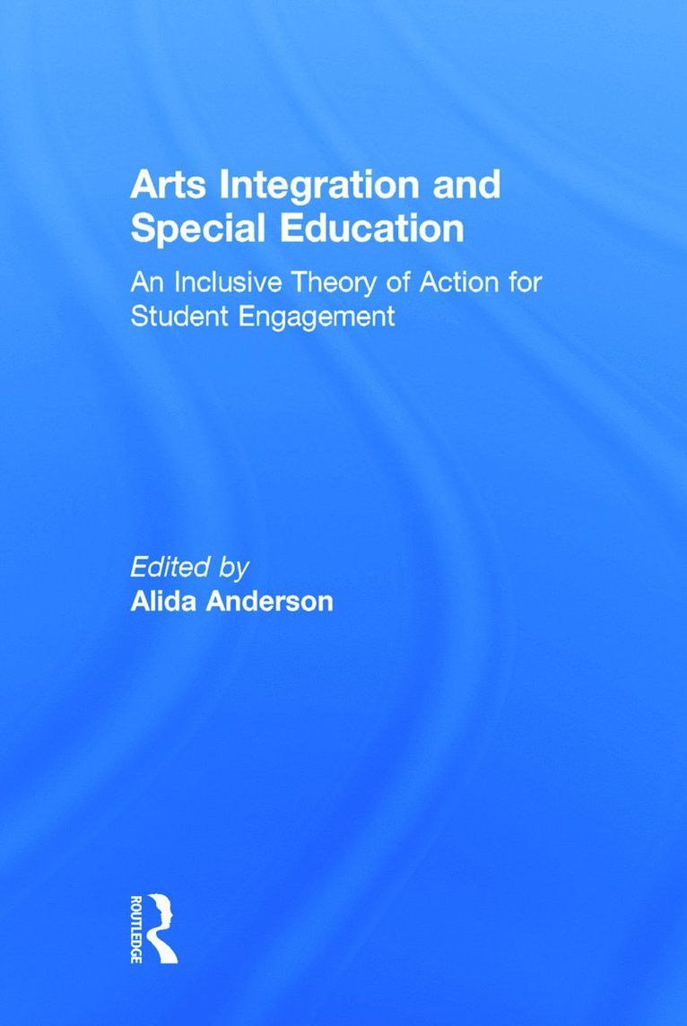Arts Integration and Special Education 1