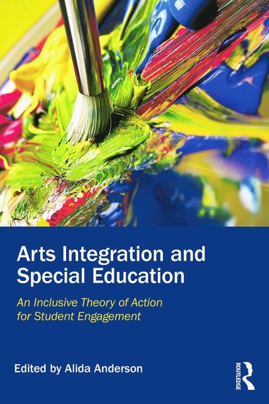 bokomslag Arts Integration and Special Education