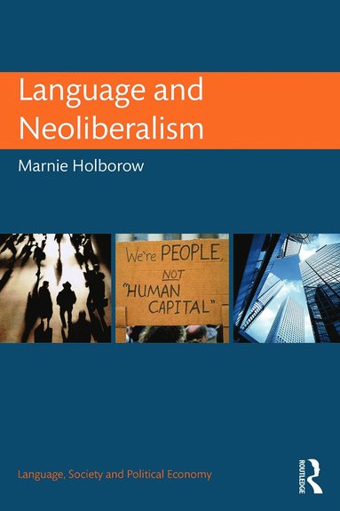 bokomslag Language and Neoliberalism