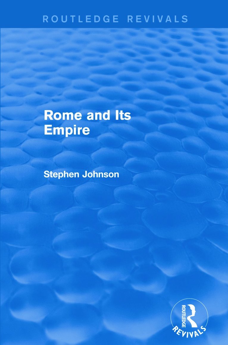 Rome and Its Empire (Routledge Revivals) 1