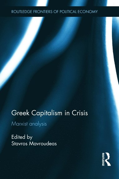 bokomslag Greek Capitalism in Crisis