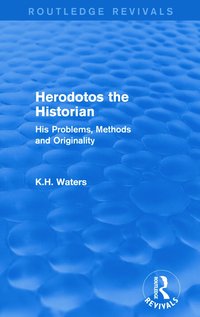 bokomslag Herodotos the Historian (Routledge Revivals)