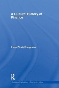 bokomslag A Cultural History of Finance