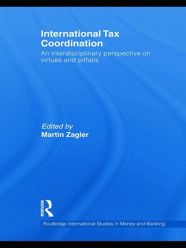 Martin Zagler - International Tax Coordination, Häftad