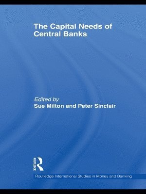 bokomslag The Capital Needs of Central Banks