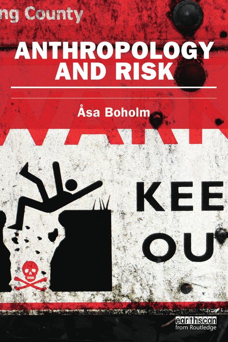 Anthropology and Risk 1