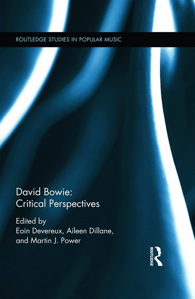 Eoin Devereux, Aileen Dillane, Martin Power - David Bowie, Inbunden
