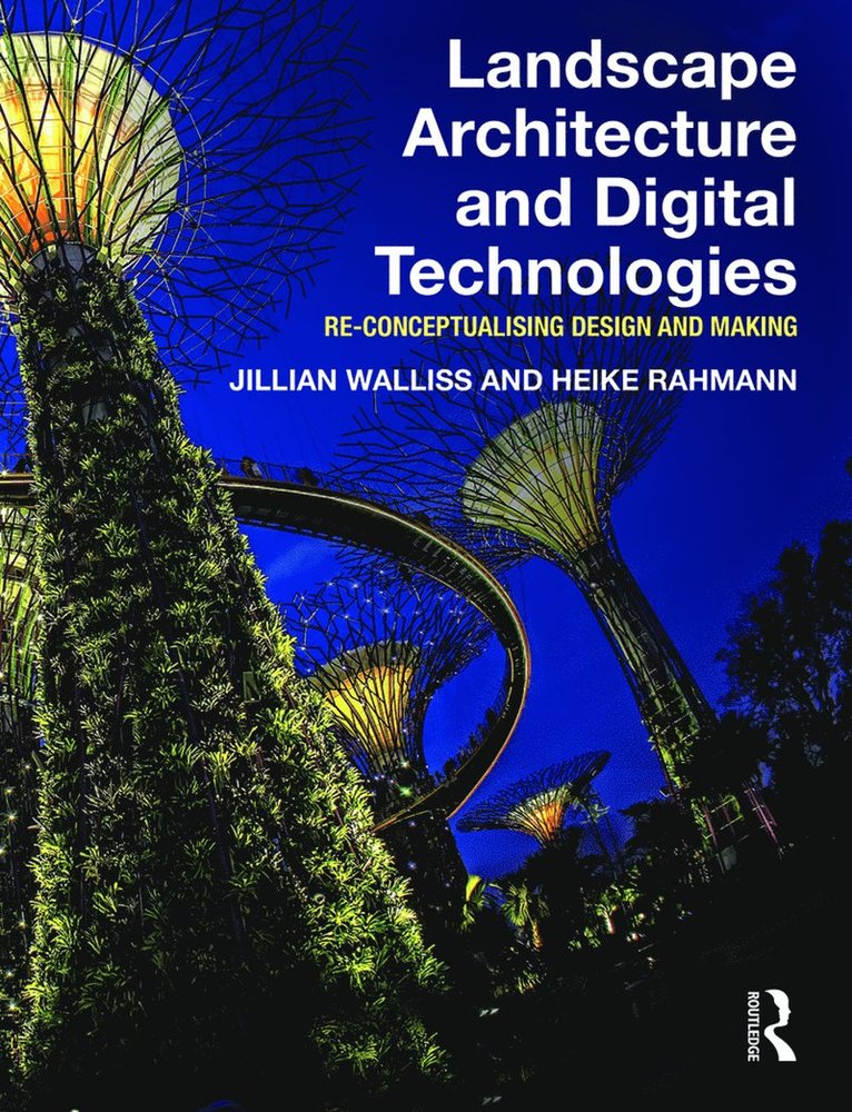 Landscape Architecture and Digital Technologies 1