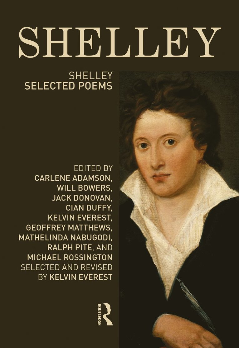 Kelvin Everest, UK) Everest, Kelvin (University of Liverpool - Shelley: Selected Poems, Inbunden