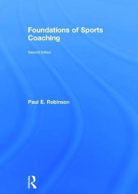 bokomslag Foundations of Sports Coaching