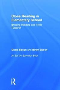 bokomslag Close Reading in Elementary School