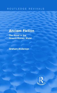 bokomslag Ancient Fiction (Routledge Revivals)