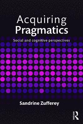 Acquiring Pragmatics