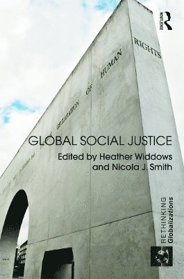 Heather Widdows, Nicola Smith, UK) Widdows, Heather (University of Birmingham, UK) Smith, Nicola (University of Birmingham - Global Social Justice, Häftad