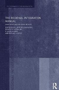 bokomslag The Regional Integration Manual