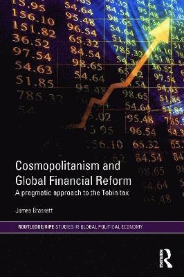 Cosmopolitanism and Global Financial Reform 1