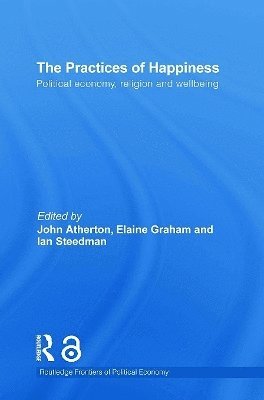 The Practices of Happiness 1